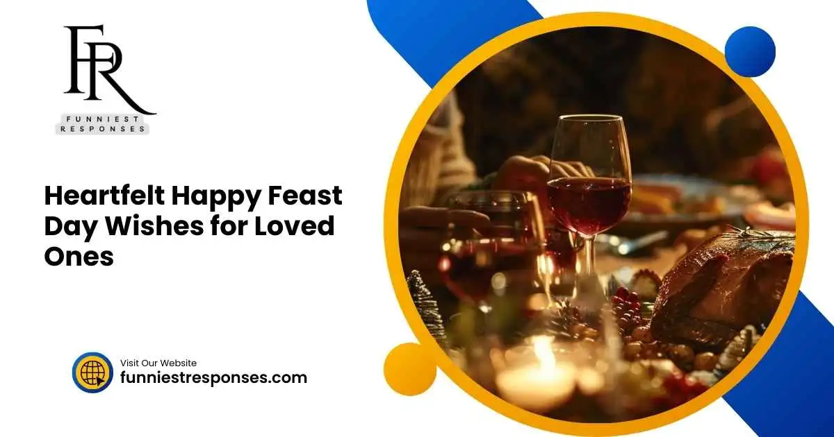 Heartfelt Happy Feast Day Wishes for Loved Ones