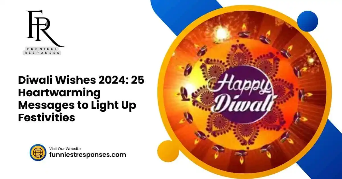 Diwali Wishes 2024: 25 Heartwarming Messages to Light Up Festivities